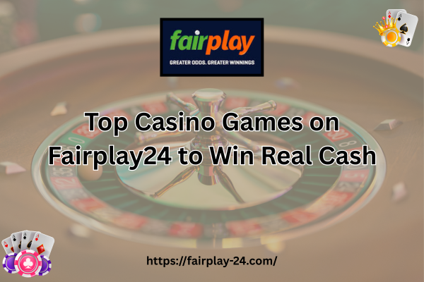Benefits of Having a Verified Fairplay 24 Account