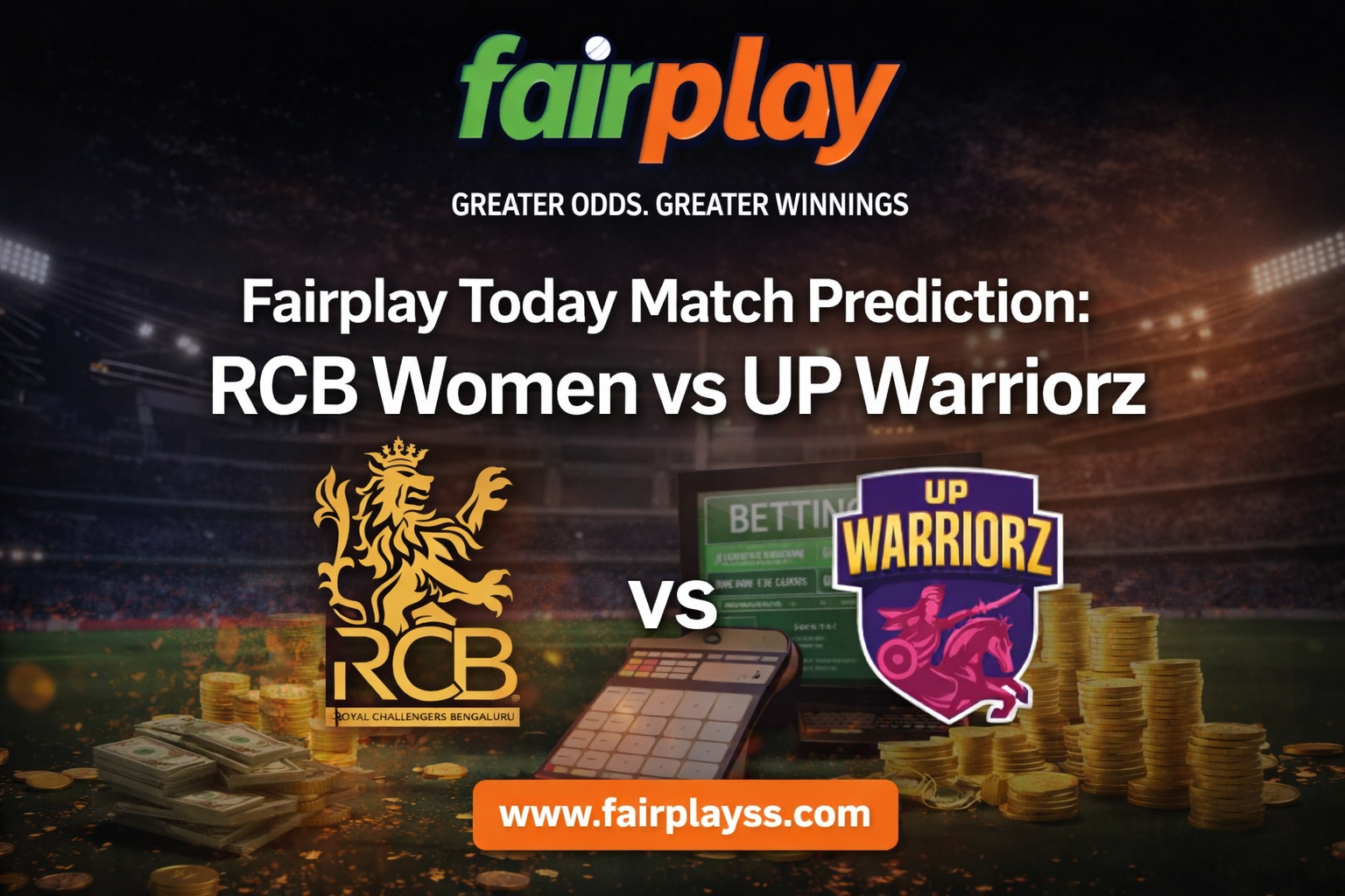Fairplay Today Match Prediction: RCB Women vs UP Warriorz