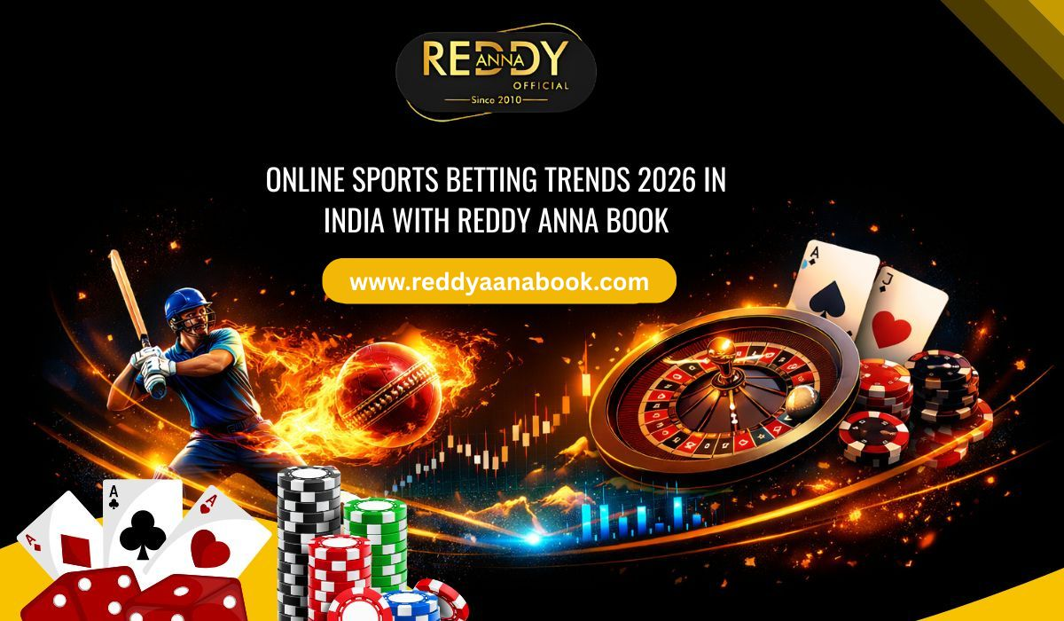 Online Sports Betting Trends in India 2026 with Reddy Anna Book