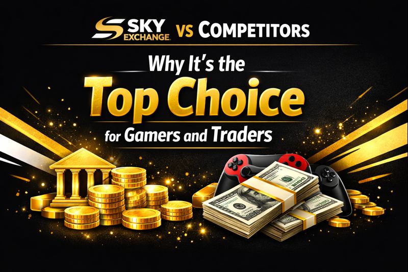 Sky Exchange vs Competitors: Why It’s the Top Choice for Gamers and Traders