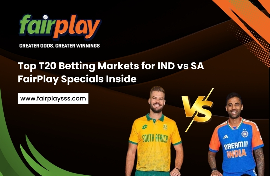 Top T20 Betting Markets for IND vs SA — FairPlay Specials Inside
