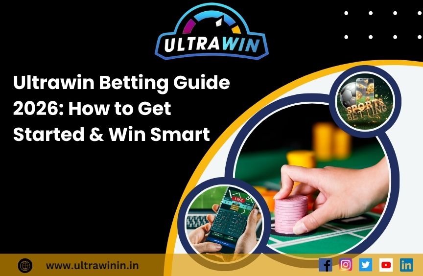 Ultrawin Betting Guide 2026: How to Get Started & Win Smart