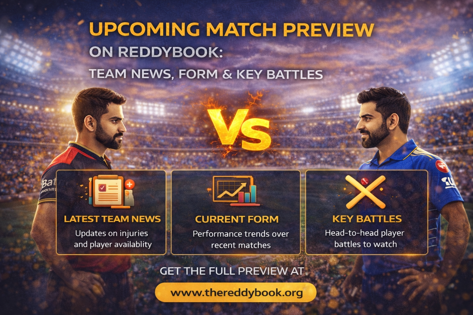 Upcoming Match Preview on Reddybook: Team News, Form & Key Battles