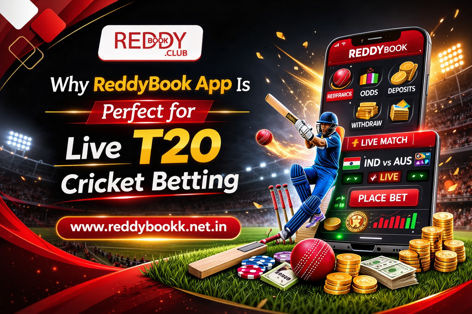 Why ReddyBook App Is Perfect for Live T20 Cricket Betting
